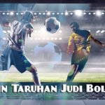 Tata Main Taruhan Judi Bola Online
